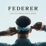 دانلود مستند Federer: Twelve Final Days 2024 فدرر: دوازده روز پایانی